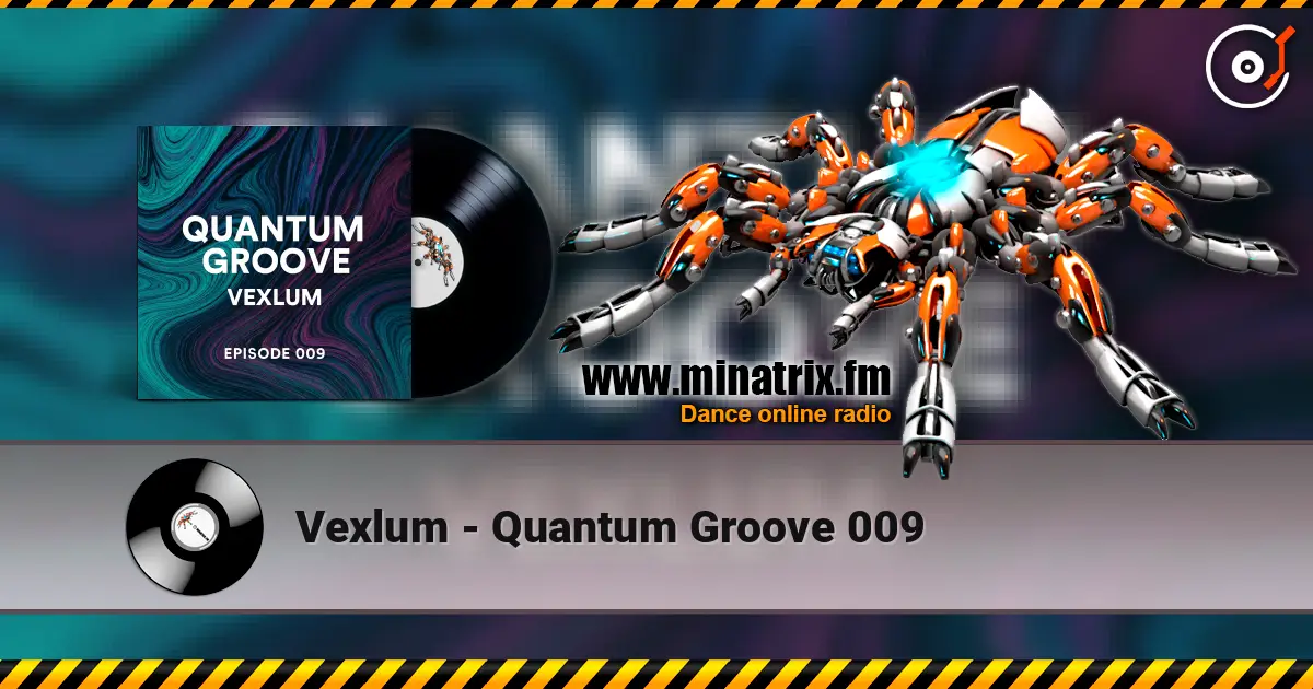 Vexlum - Quantum Groove 009 ������� ���������