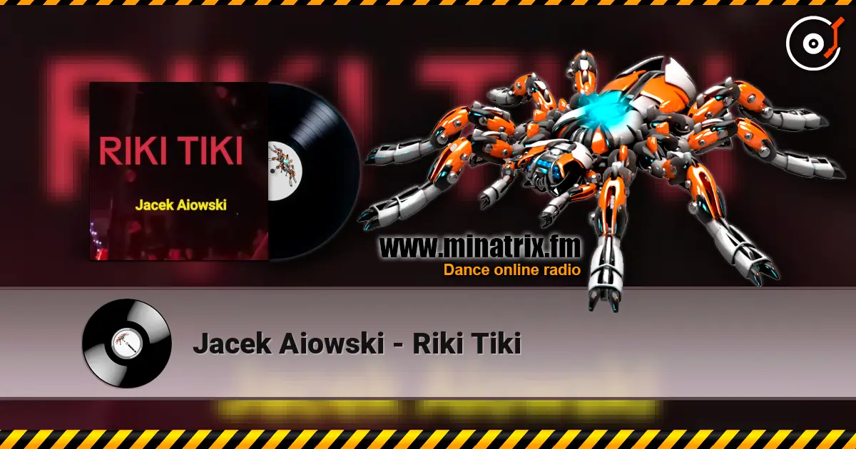 Jacek Aiowski - Riki Tiki ������� ���������