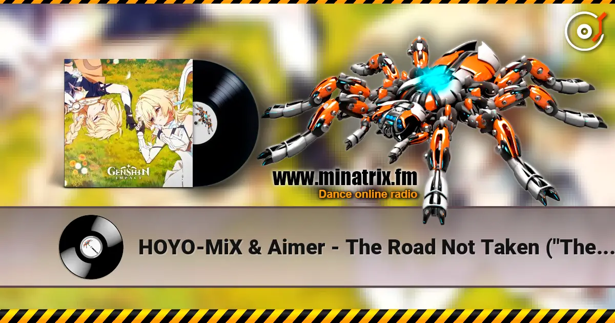 HOYO-MiX & Aimer - The Road Not Taken  ("The Road Not Taken" Original Soundtrack) ������� ���������