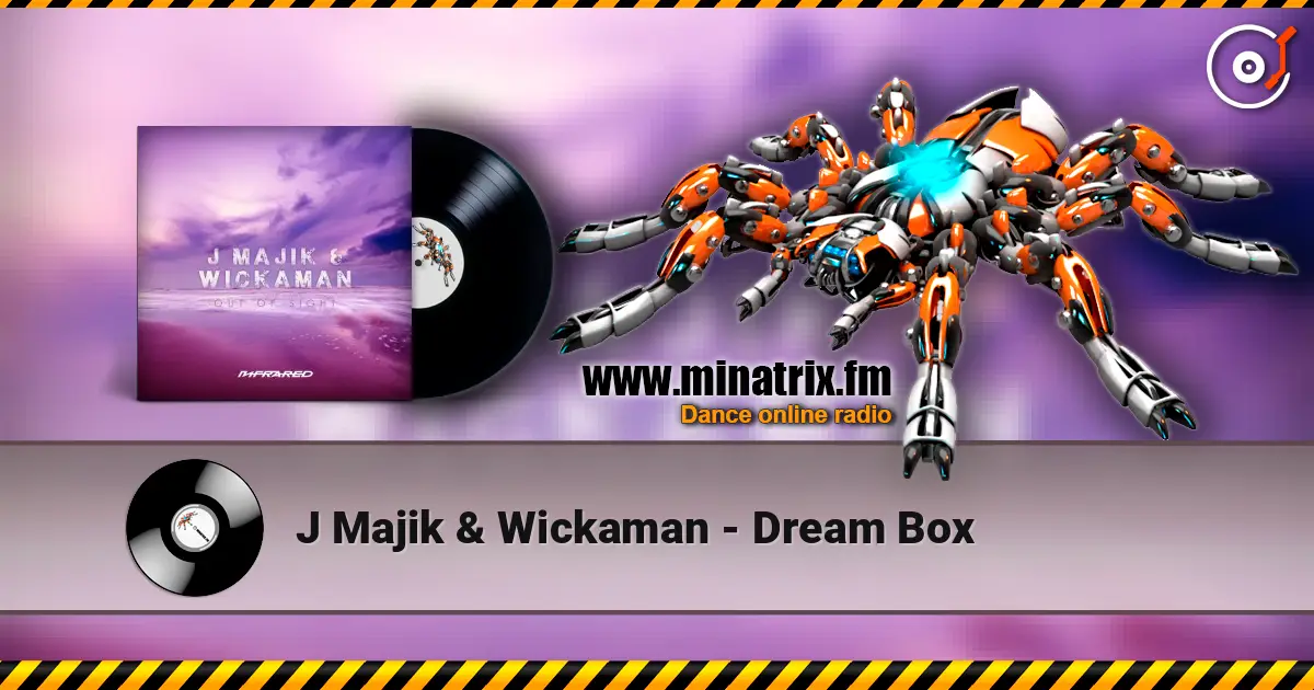 J Majik & Wickaman - Dream Box ������� ���������