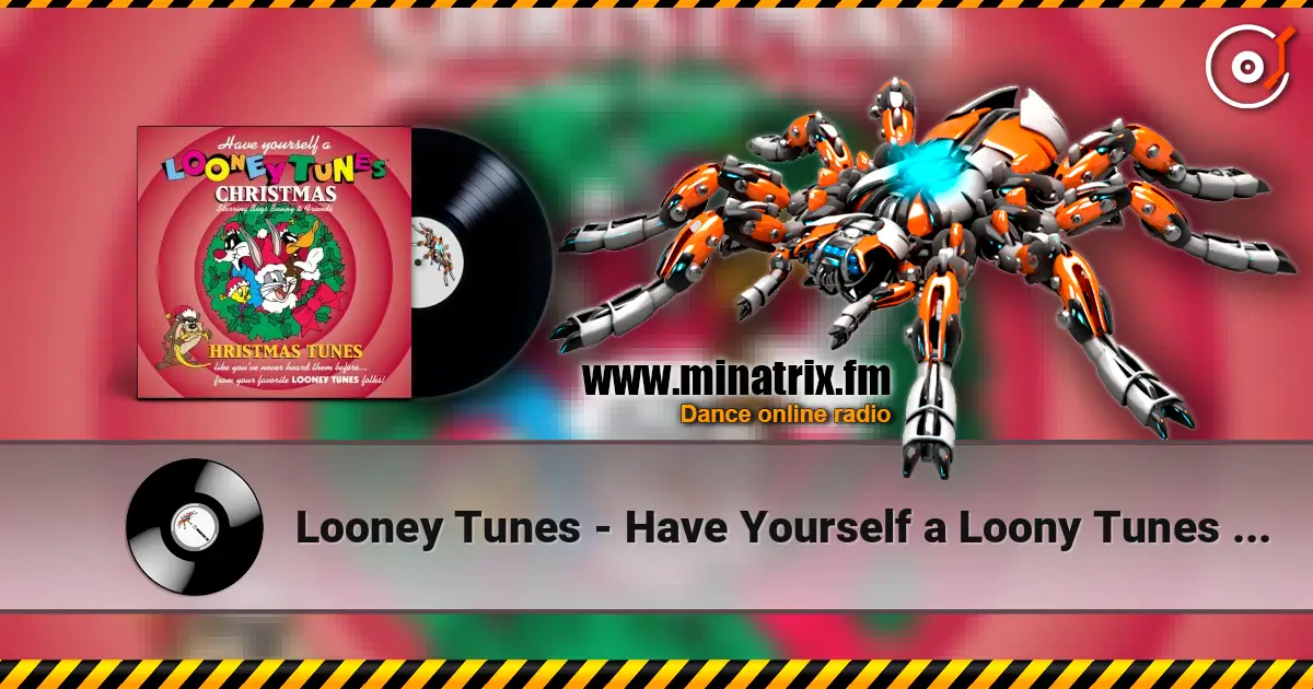 Looney Tunes - Have Yourself a Loony Tunes Christmas ������� ���������