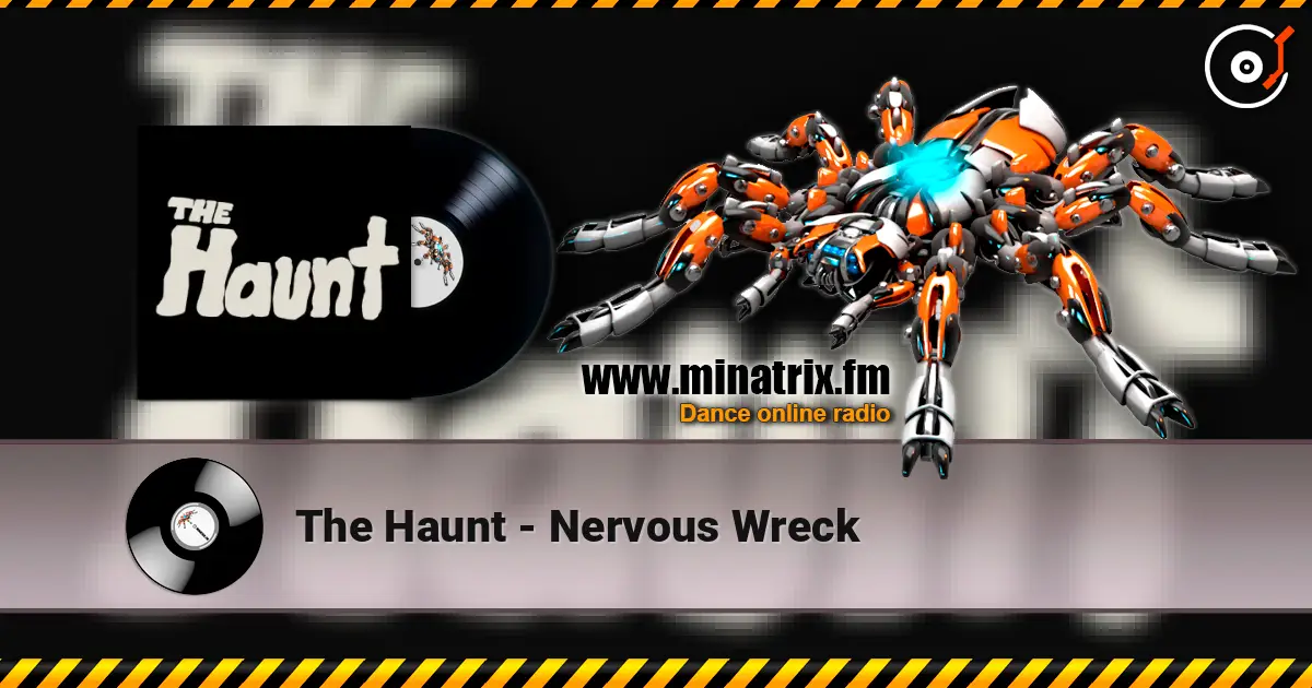 The Haunt - Nervous Wreck ������� ���������