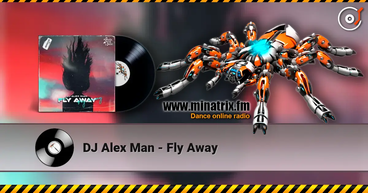 DJ Alex Man - Fly Away ������� ���������