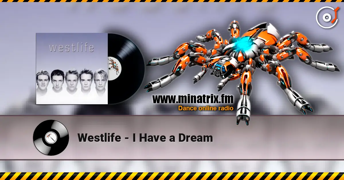 Westlife - I Have a Dream ������� ���������