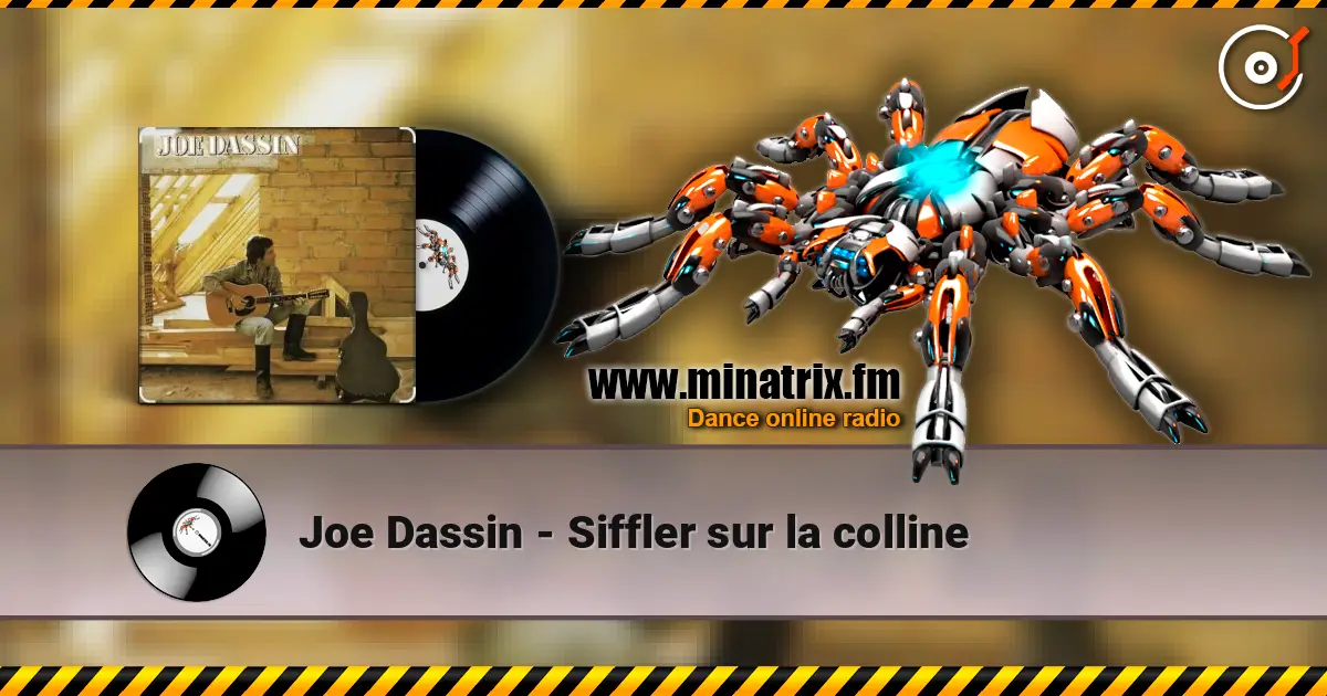 Joe Dassin - Siffler sur la colline ������� ���������