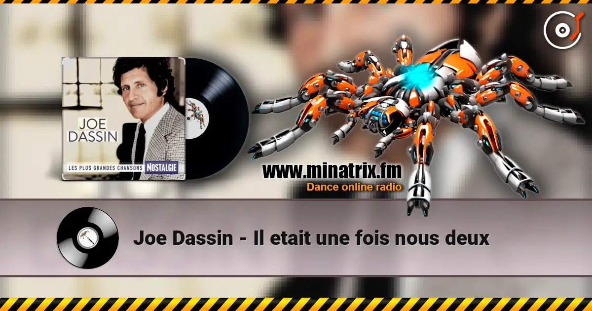 Joe Dassin - Il etait une fois nous deux ������� ���������