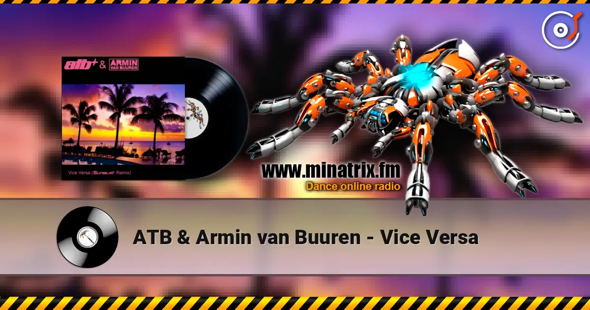 ATB & Armin van Buuren - Vice�Versa ������� ���������