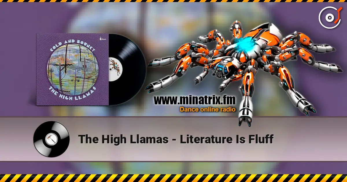 The High Llamas - Literature Is Fluff ������� ���������