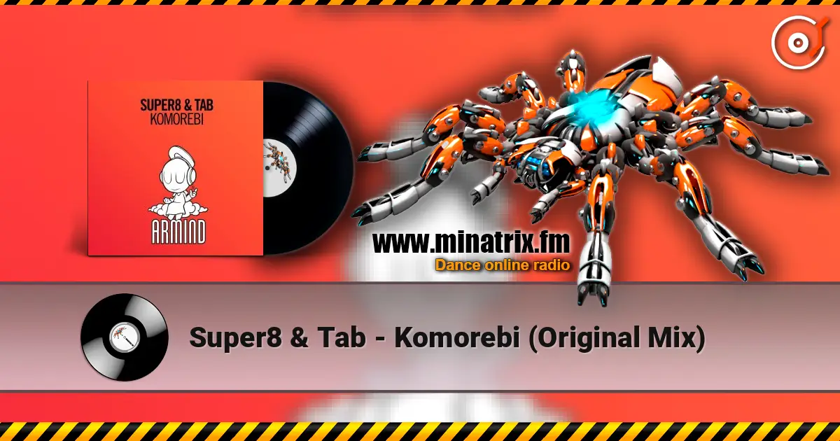 Super8 & Tab - Komorebi (Original Mix) ������� ���������