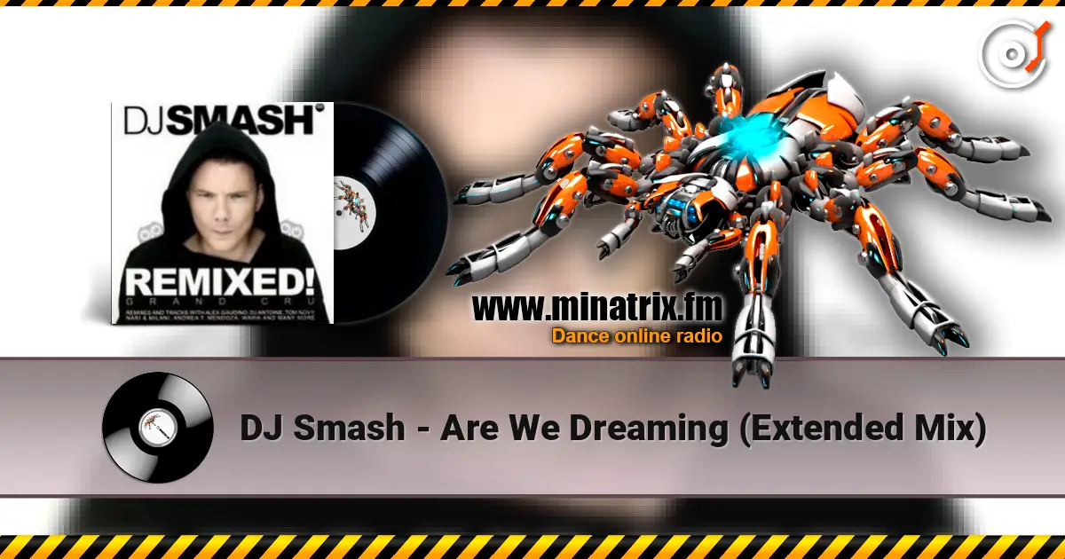 DJ Smash - Are We Dreaming (Extended Mix) ������� ���������