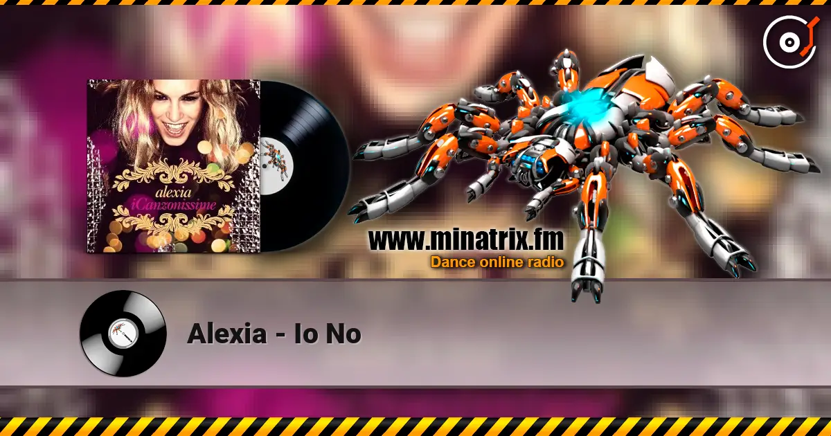 Alexia - Io No ������� ���������