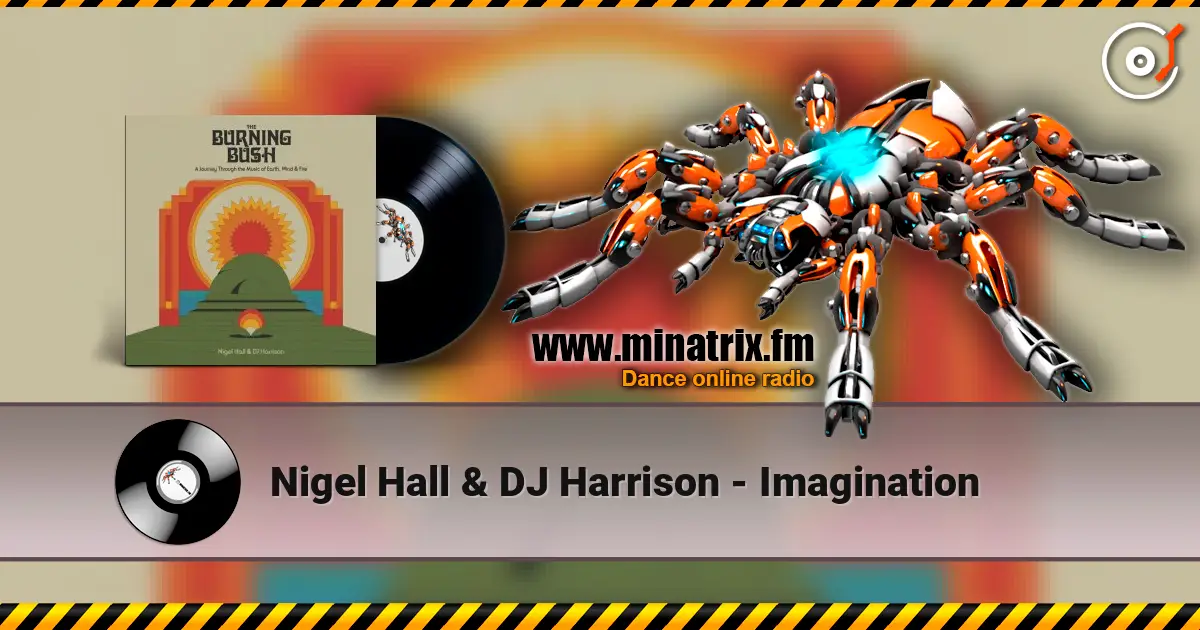 Nigel Hall & DJ Harrison - Imagination ������� ���������