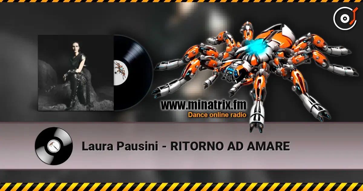 Laura Pausini - RITORNO AD AMARE слухати онлайн у високій якості | Minatrix.FM