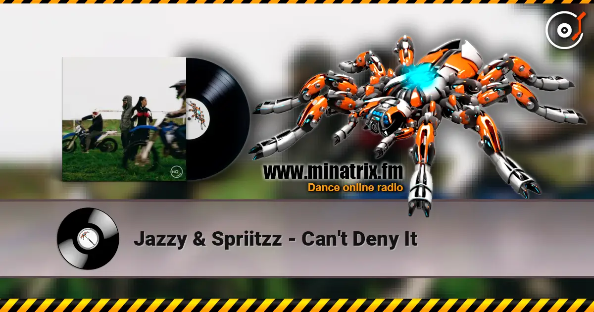 Jazzy & Spriitzz - Can't Deny It ������� ���������
