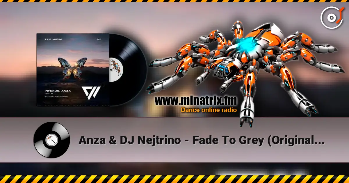 Anza & DJ Nejtrino - Fade To Grey (Original Mix) ������� ���������