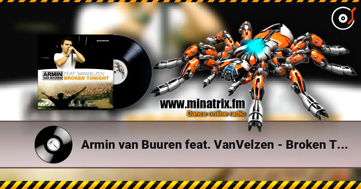 Armin van Buuren feat. VanVelzen - Broken Tonight ������� ���������