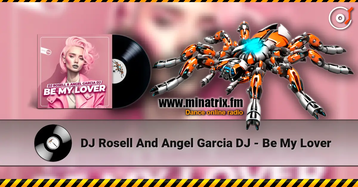DJ Rosell And Angel Garcia DJ - Be My Lover ������� ���������