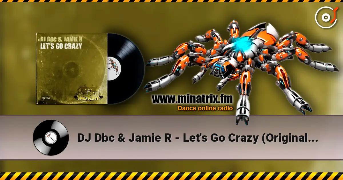 DJ Dbc & Jamie R - Let's Go Crazy (Original Mix) ������� ���������