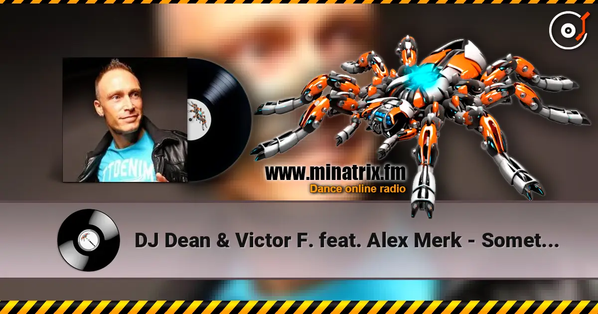 DJ Dean & Victor F. feat. Alex Merk - Sometimes ������� ���������