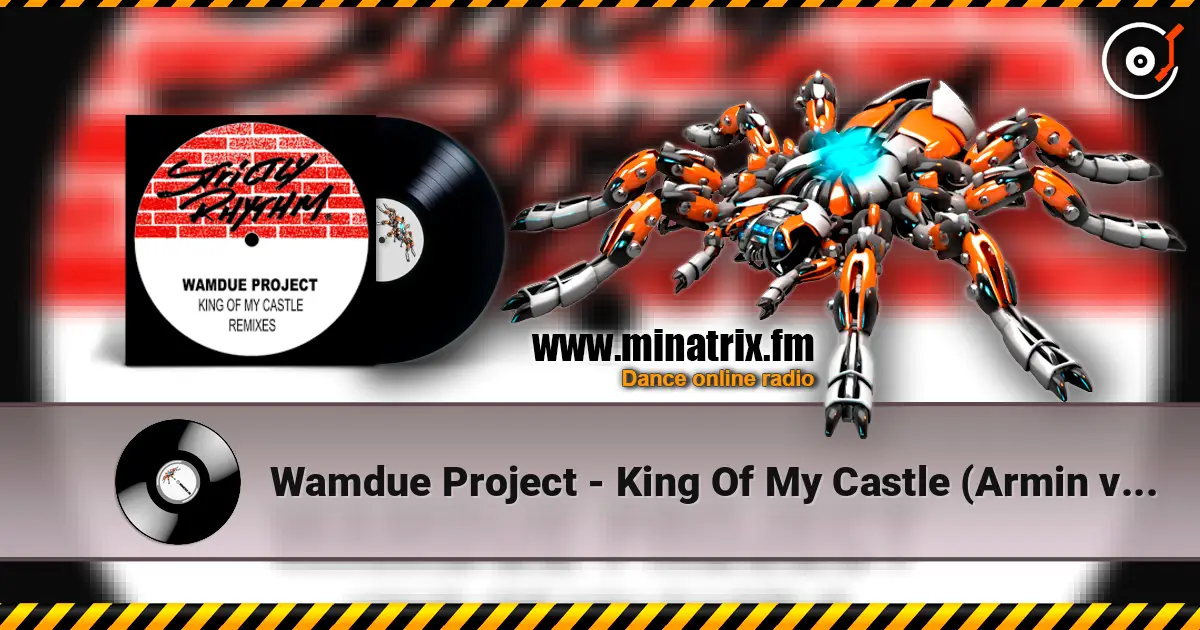 Wamdue Project - King Of My Castle (Armin van Buuren Remix) ������� ���������