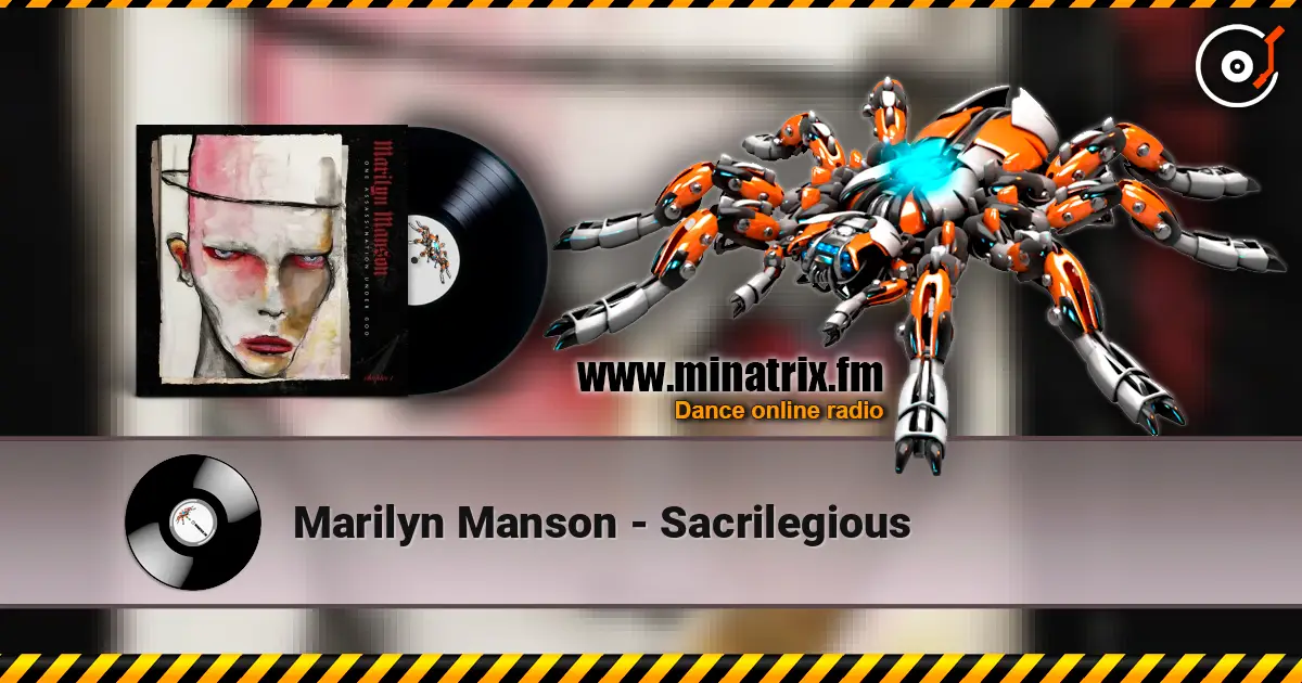 Marilyn Manson - Sacrilegious ������� ���������