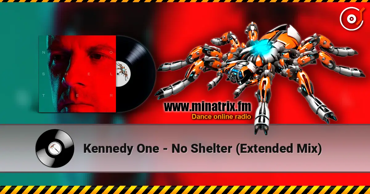 Kennedy One - No Shelter (Extended Mix) ������� ���������