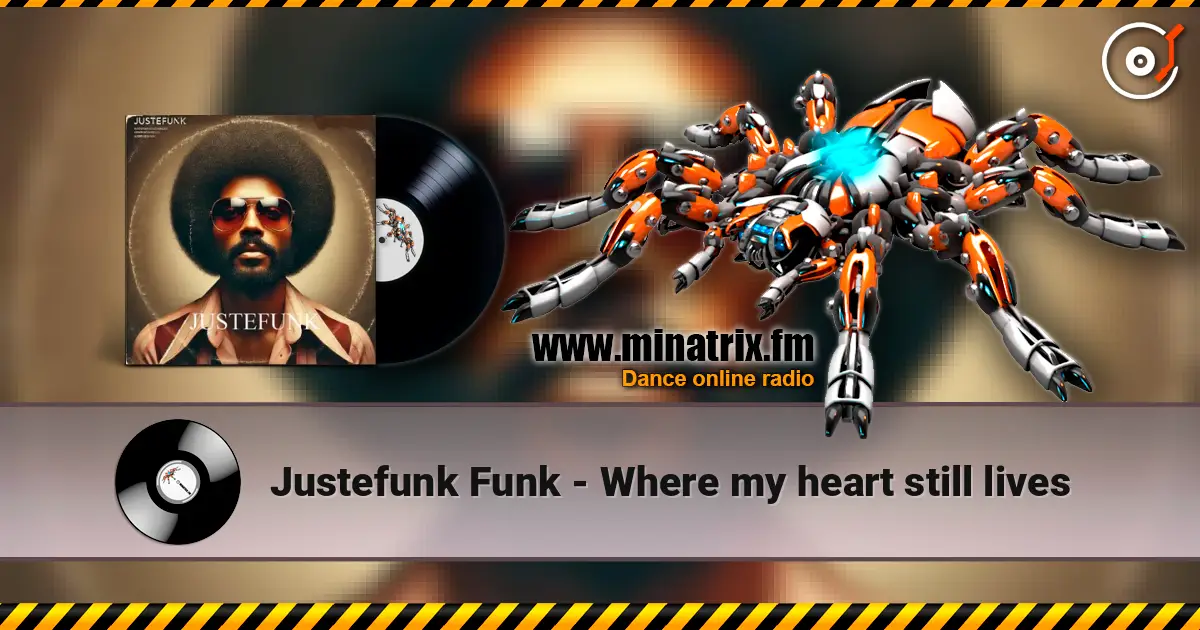 Justefunk Funk - Where my heart still lives ������� ���������