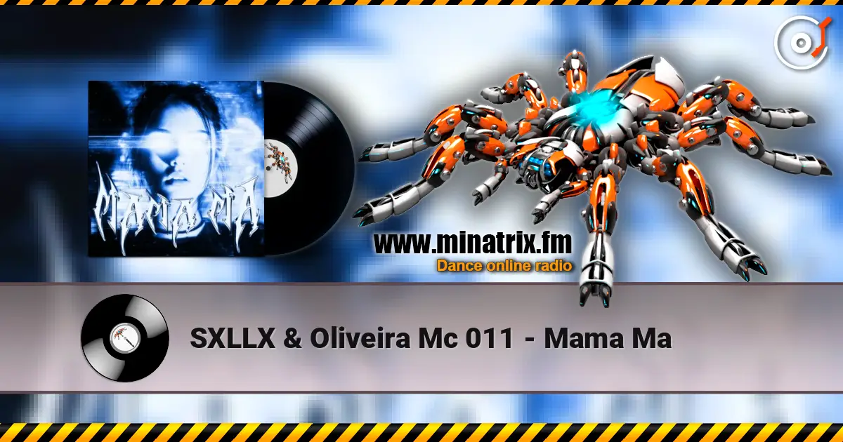 SXLLX & Oliveira Mc 011 - Mama Ma ������� ���������