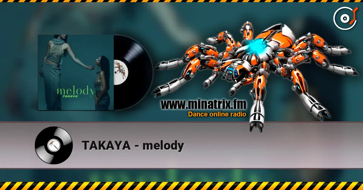 TAKAYA - melody ������� ���������