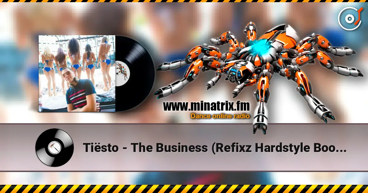 Ti?sto - The Business (Refixz Hardstyle Bootleg) ������� ���������