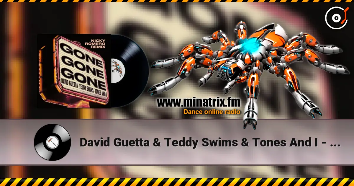 David Guetta & Teddy Swims & Tones And I - Gone Gone Gone (Nicky Romero Remix) ������� ���������