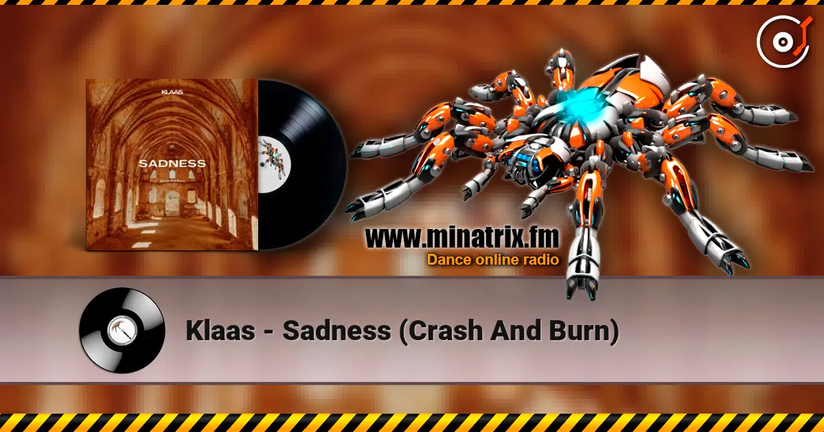 Klaas - Sadness (Crash And Burn) ������� ���������