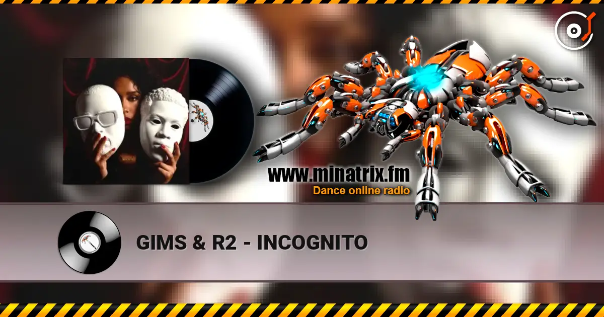 GIMS & R2 - INCOGNITO ������� ���������
