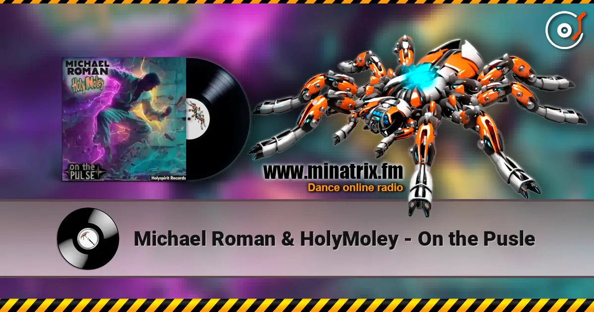 Michael Roman & HolyMoley - On the Pusle ������� ���������