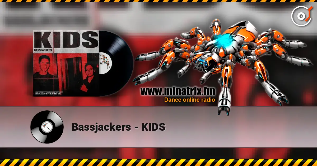 Bassjackers - KIDS ������� ���������