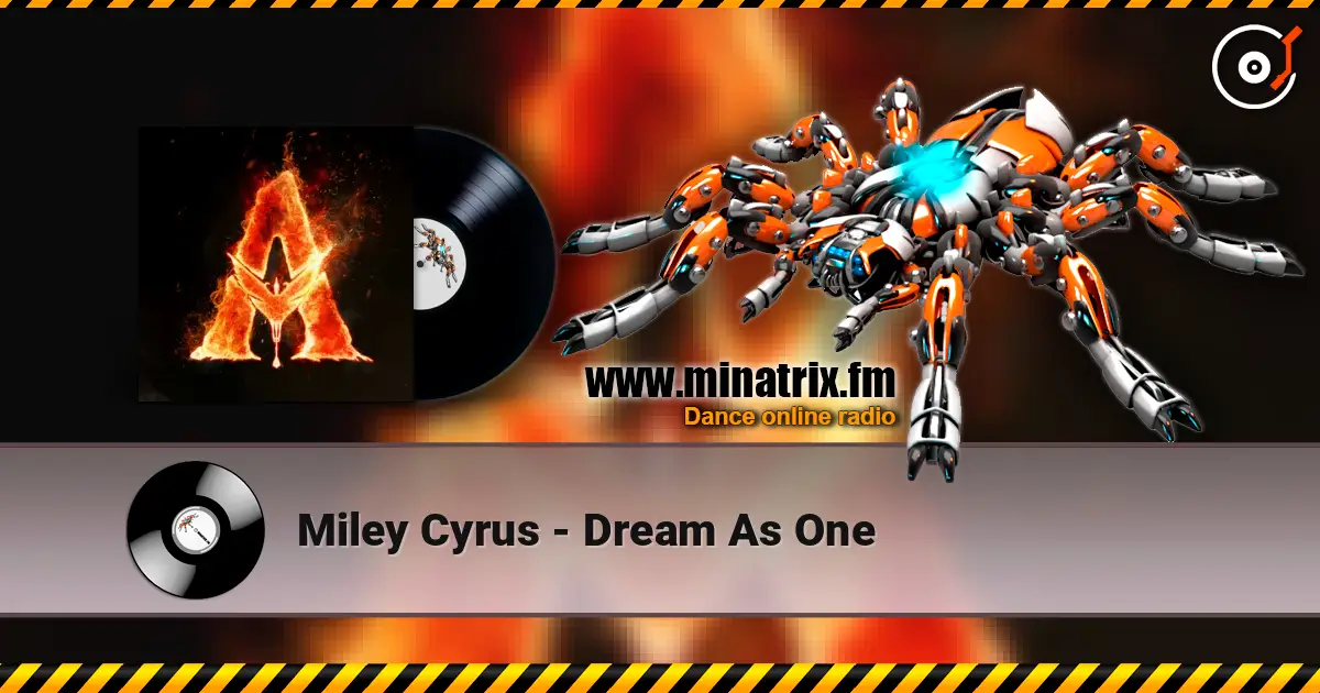 Miley Cyrus - Dream As One ������� ���������