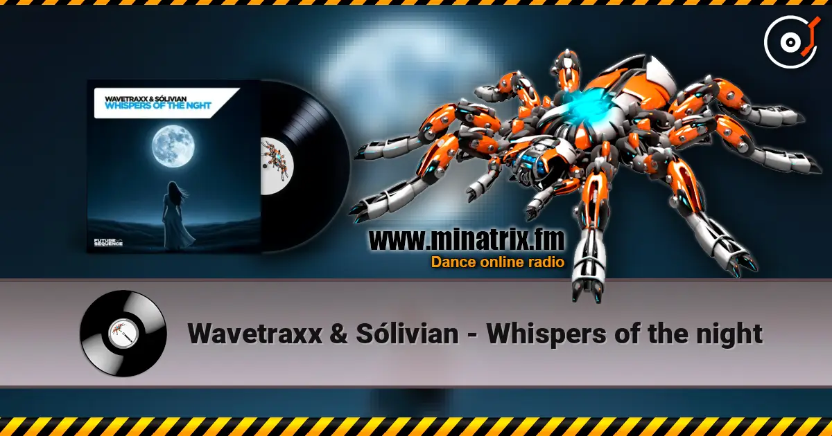 Wavetraxx & So?livian - Whispers of the night ������� ���������