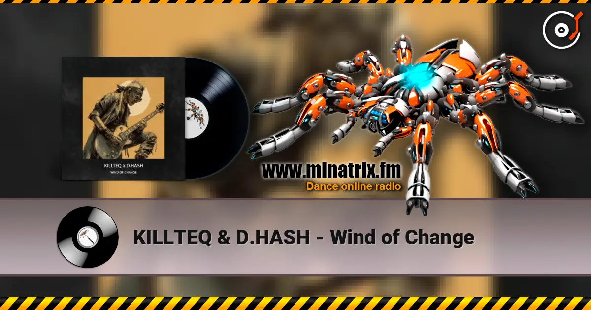 KILLTEQ & D.HASH - Wind of Change ������� ���������