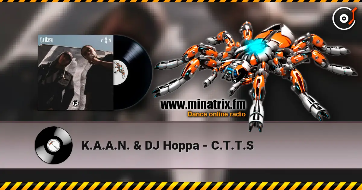 K.A.A.N. & DJ Hoppa - C.T.T.S ������� ���������