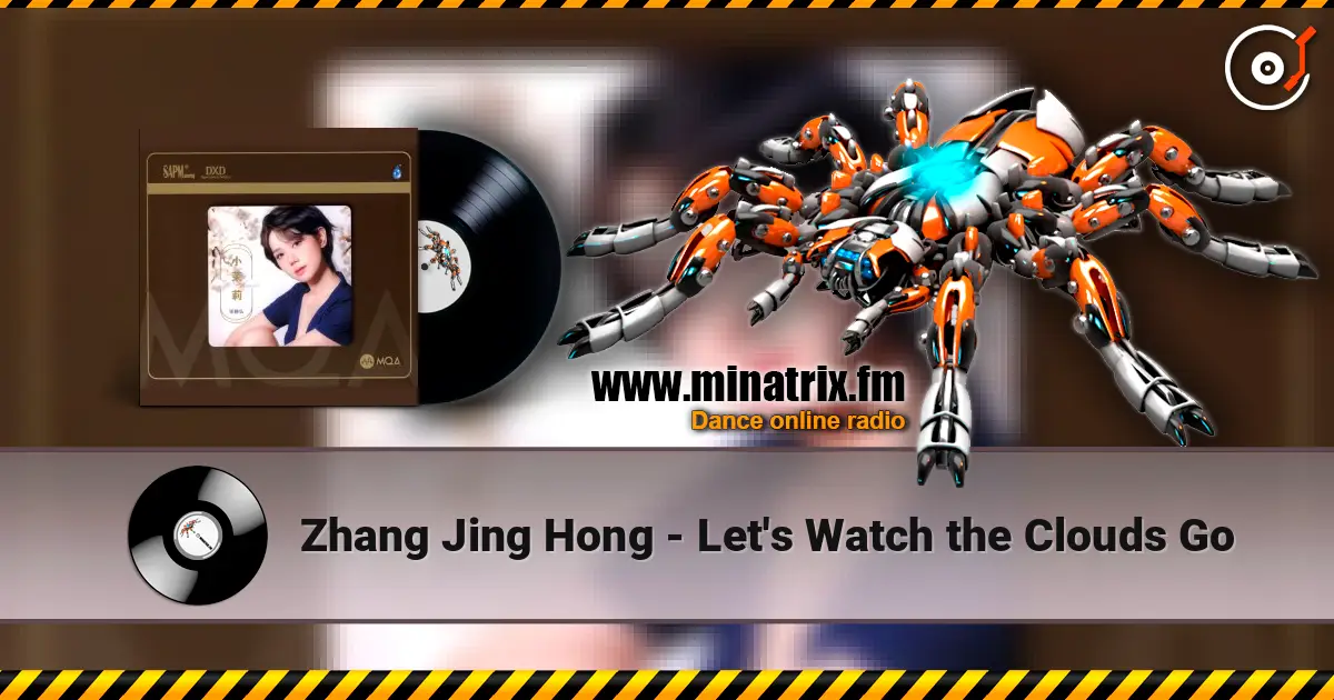 Zhang Jing Hong - Let's Watch the Clouds Go слухати онлайн у високій якості | Minatrix.FM