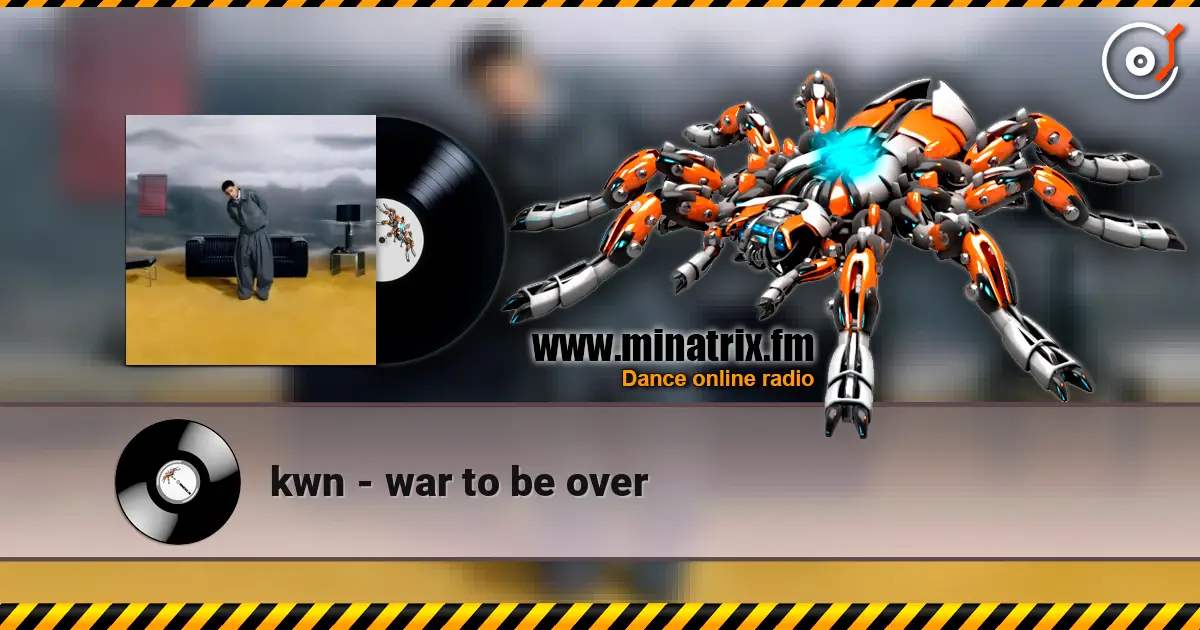 kwn - war to be over ������� ���������