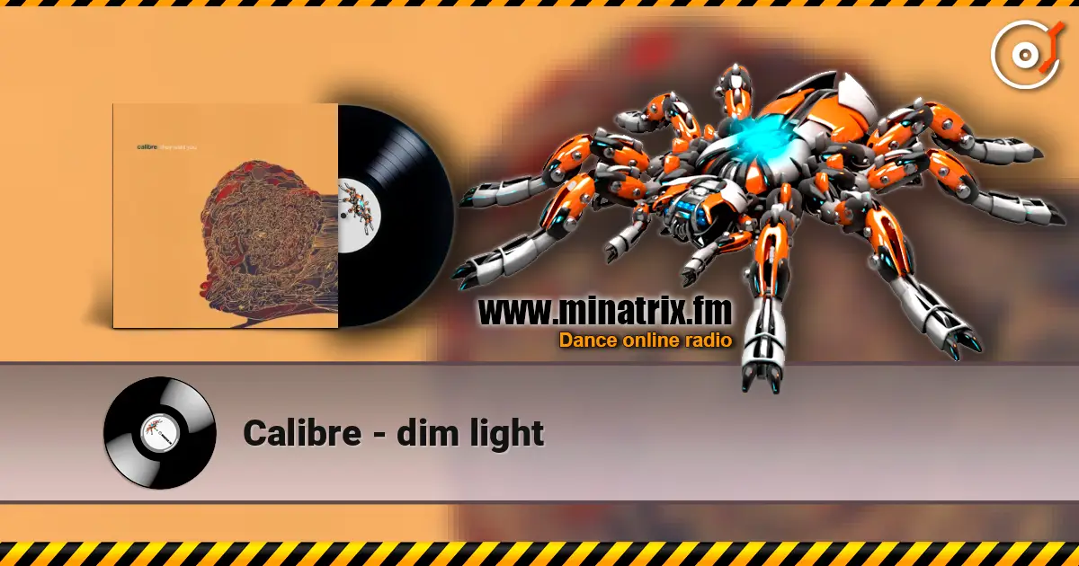 Calibre - dim light ������� ���������