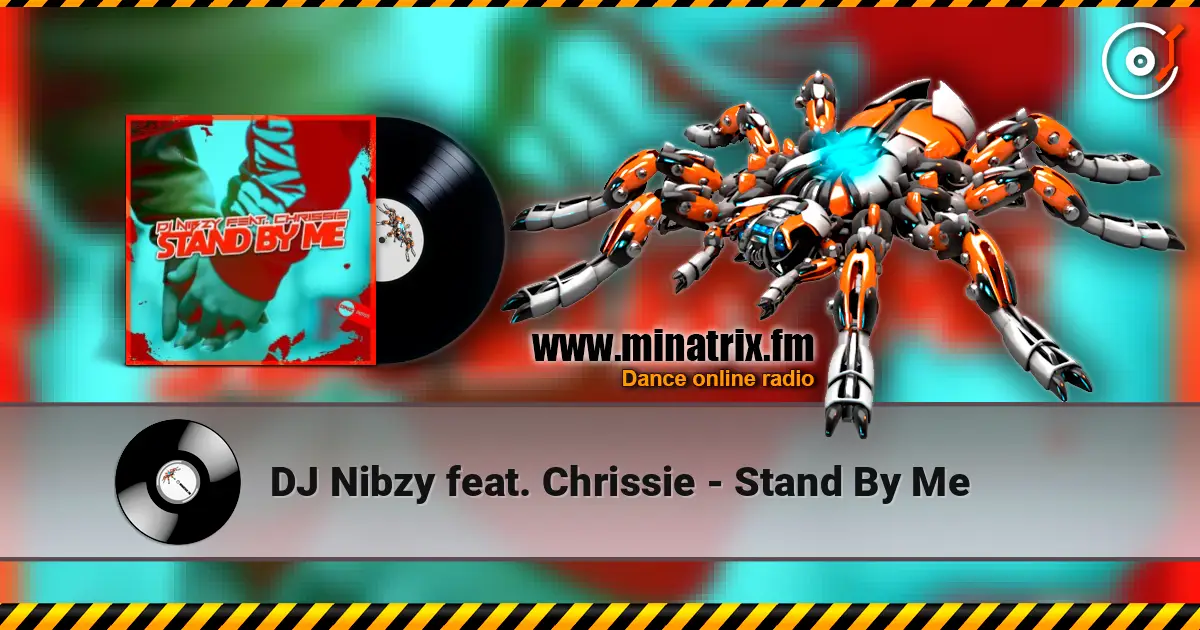 DJ Nibzy feat. Chrissie - Stand By Me ������� ���������