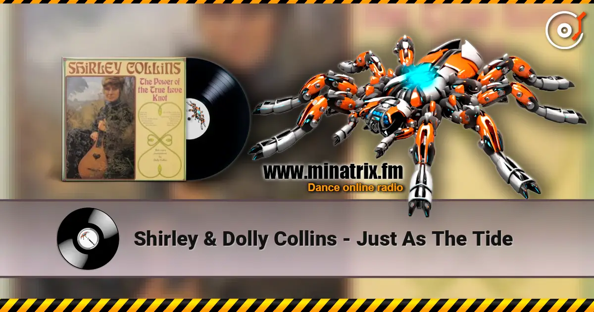 Shirley & Dolly Collins - Just As The Tide ������� ���������