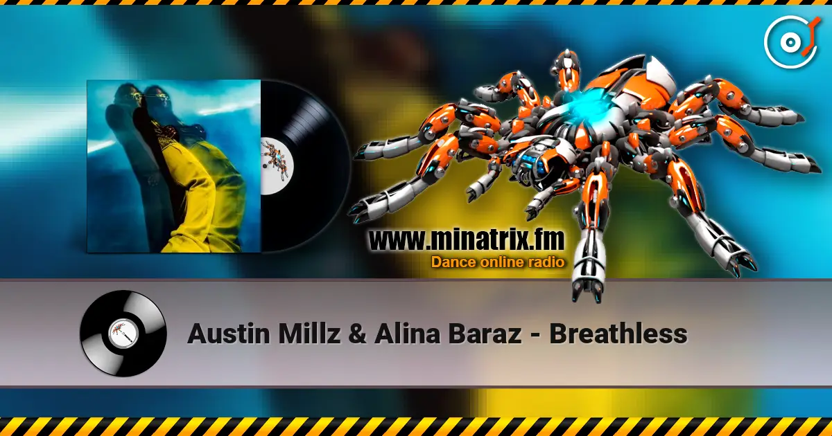 Austin Millz & Alina Baraz - Breathless ������� ���������