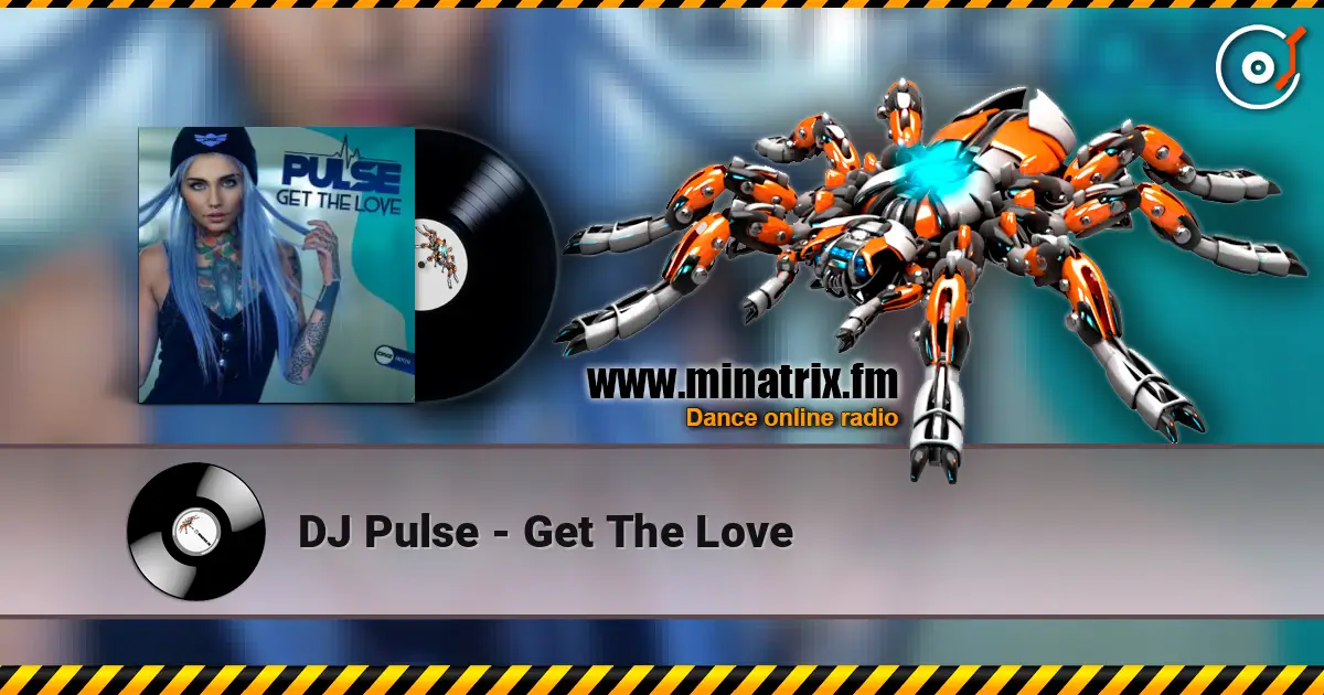 DJ Pulse - Get The Love ������� ���������