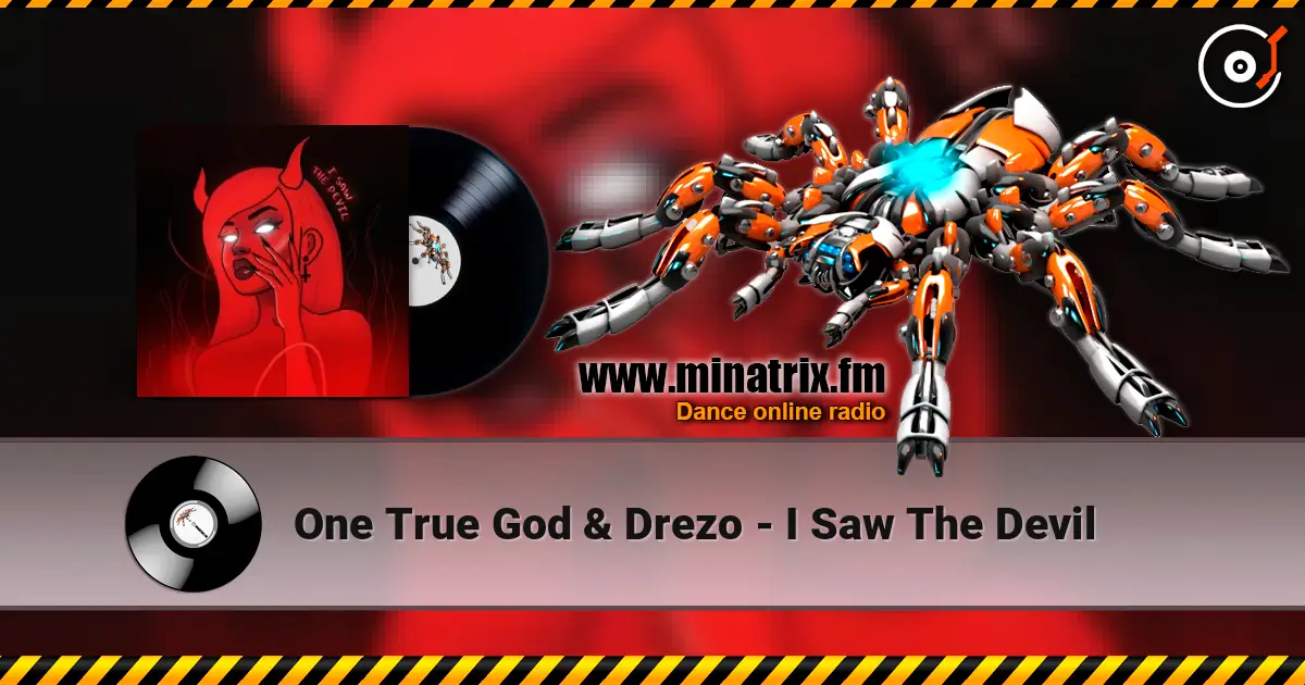 One True God & Drezo - I Saw The Devil ������� ���������