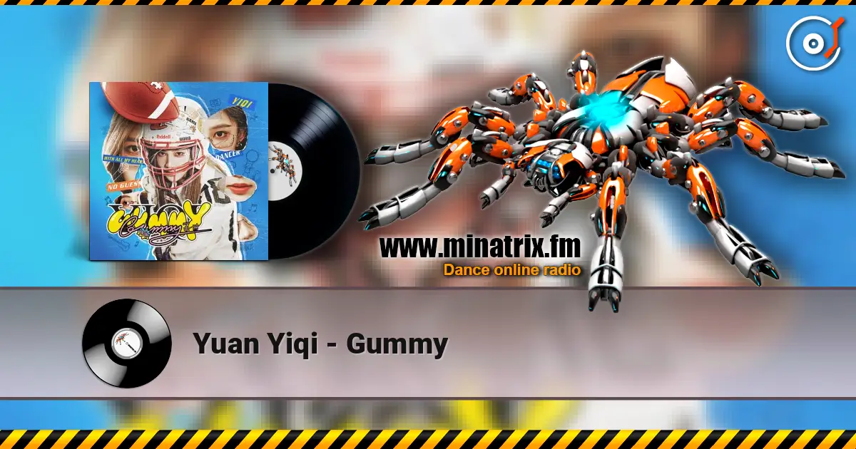 Yuan Yiqi - Gummy слухати онлайн у високій якості | Minatrix.FM