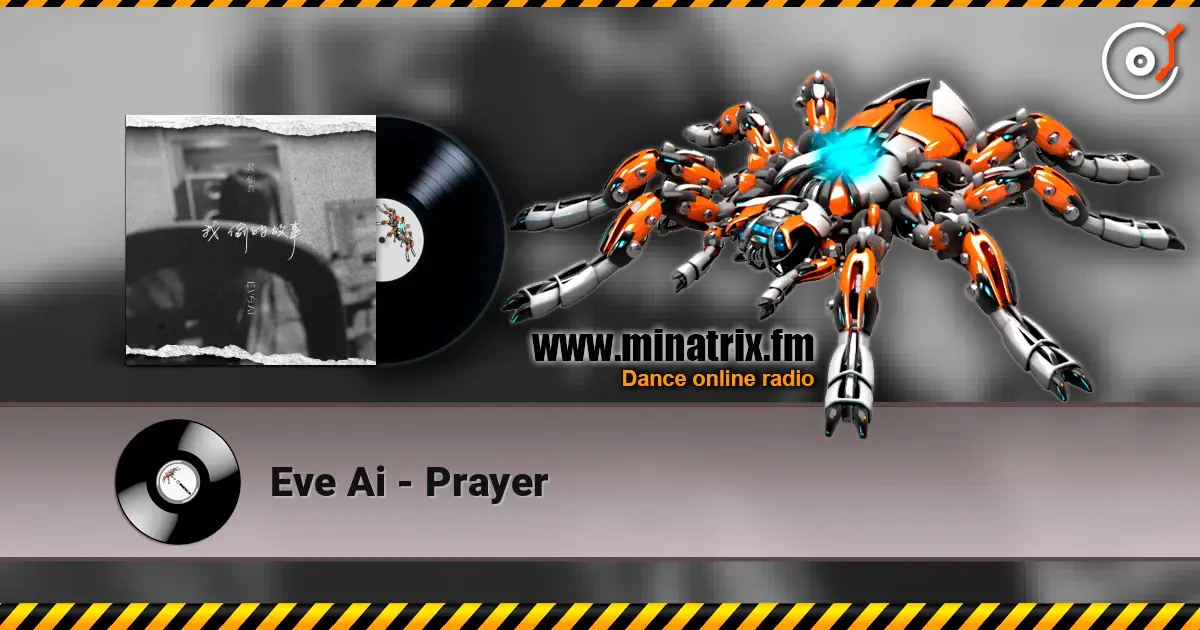 Eve Ai - Prayer слухати онлайн у високій якості | Minatrix.FM