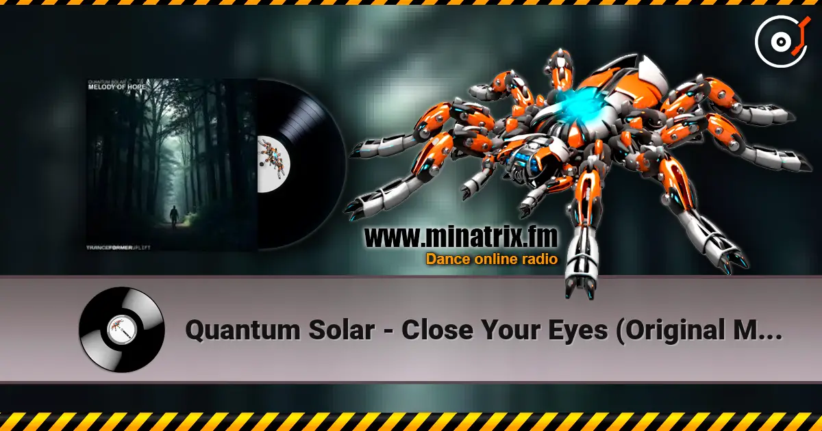 Quantum Solar - Close Your Eyes (Original Mix) ������� ���������